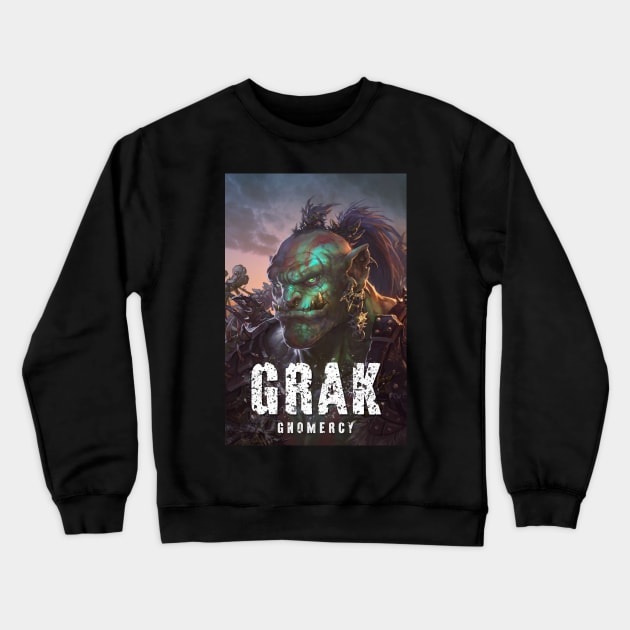 Grak: Gnomercy Crewneck Sweatshirt by Joseph J Bailey Author Designs